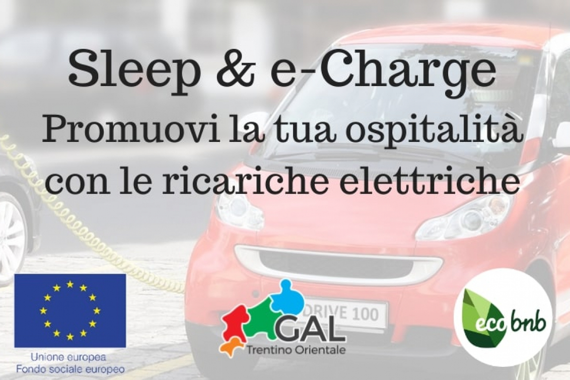 Sleep & e-Charge. Promuovi la tua struttura con le ricariche elettriche